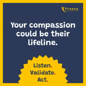 Campaign graphic demonstrating the importance of teachers knowing how to navigate disclosures of domestic abuse from students. It reads 'Your compassion could be their lifeline. Listen. Validate.Act.'